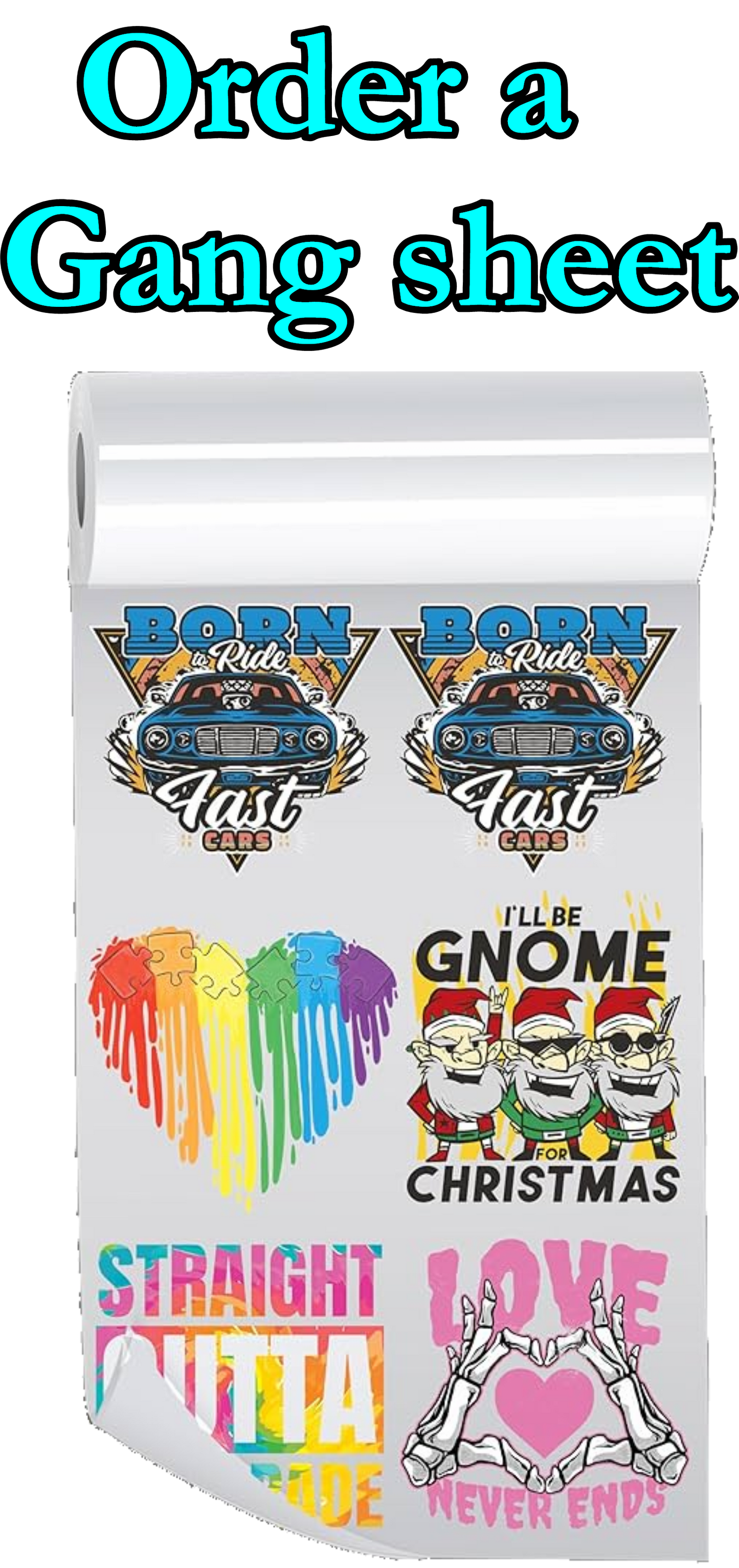 Custom Gang Sheet
